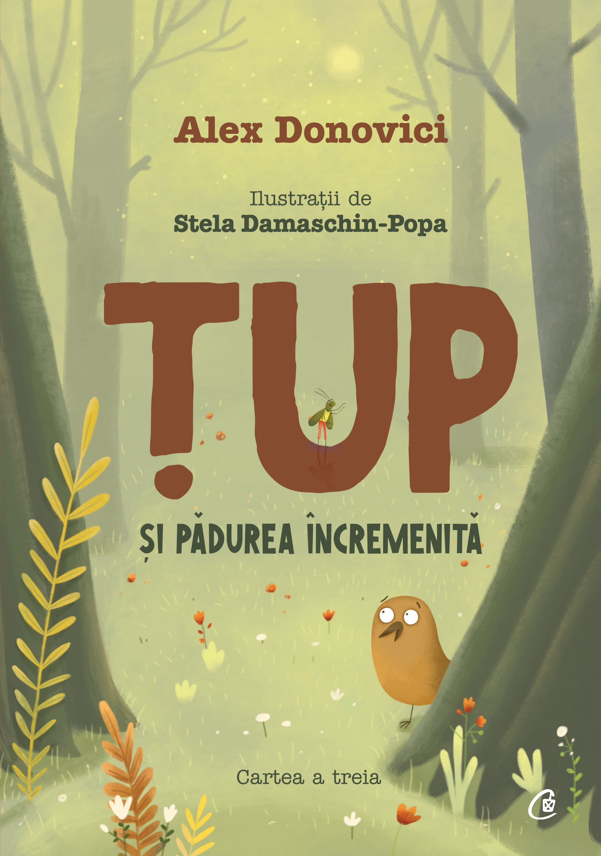 Țup și pădurea încremenită